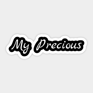 My Precious Sticker